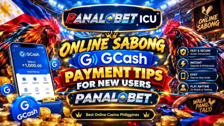 Online Sabong GCash Payment Tips for New Users Panalobet